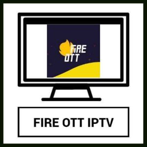 FIRE OTT IPTV