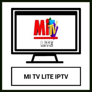 MI TV LITE IPTV