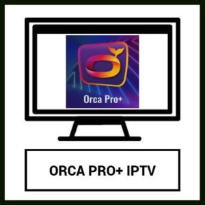 ORCA PRO PLUS IPTV