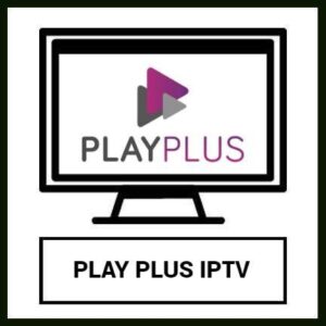 PLAY PLUS IPTV